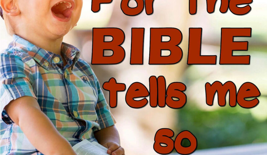 For The Bible Tells Me So